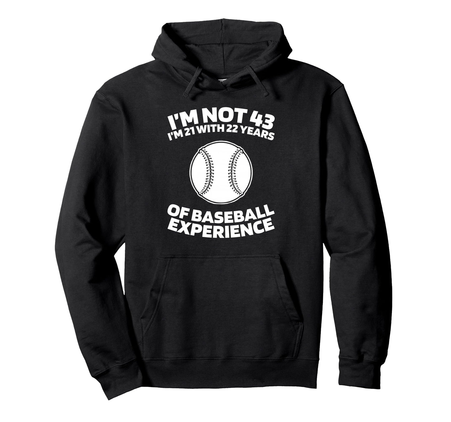 43 Years Old Team Player Baseball Hoodie - Unique Graphic for Adults - T-Shirt, Sweatshirt, Hoodie