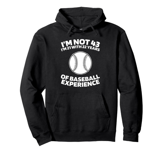 43 Years Old Team Player Baseball Hoodie - Unique Graphic for Adults - T-Shirt, Sweatshirt, Hoodie