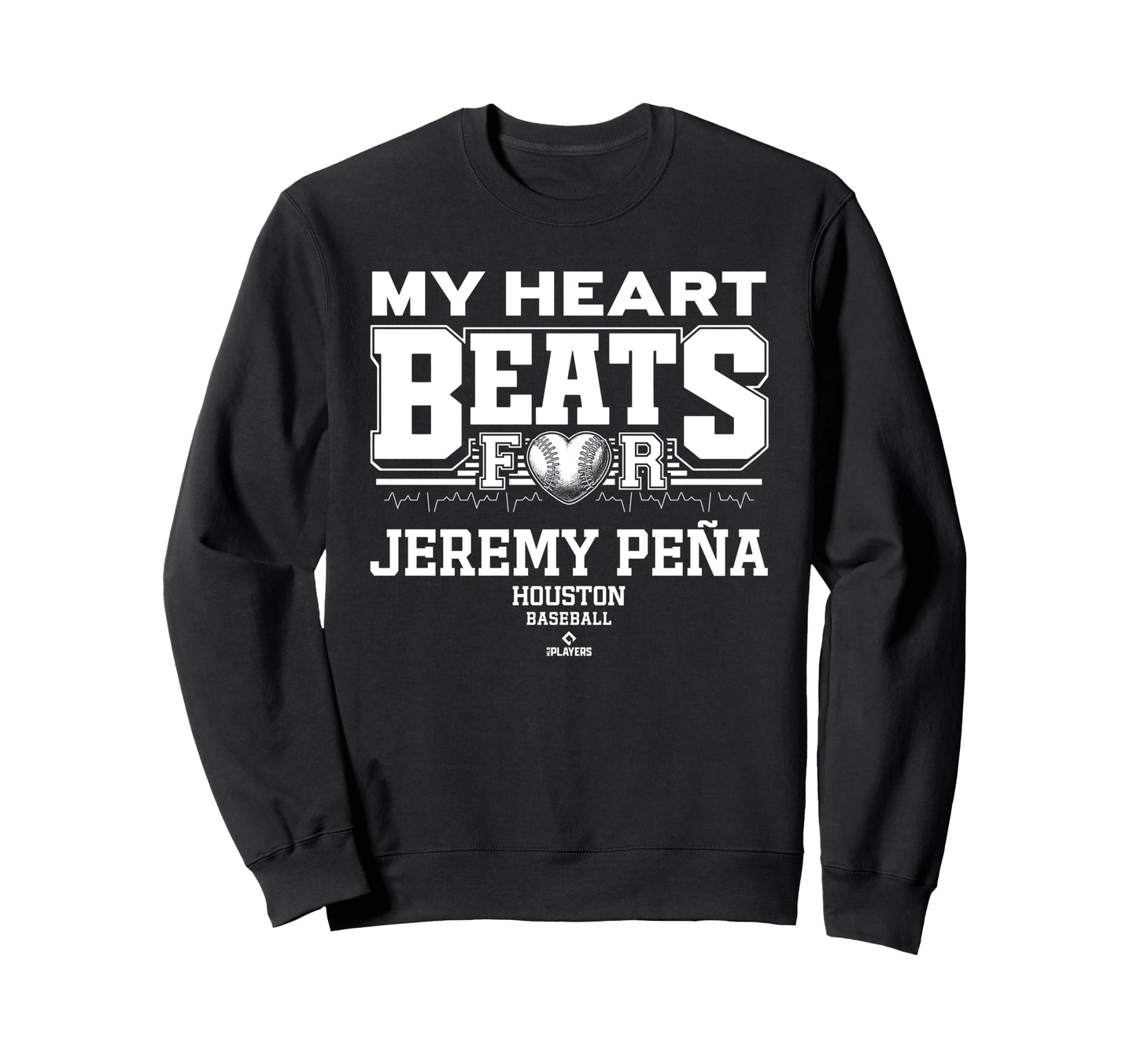 My Heart Beats Jeremy Pe Houston Sweatshirt - Trendy Graphic Unisex - T-Shirt, Sweatshirt, Hoodie