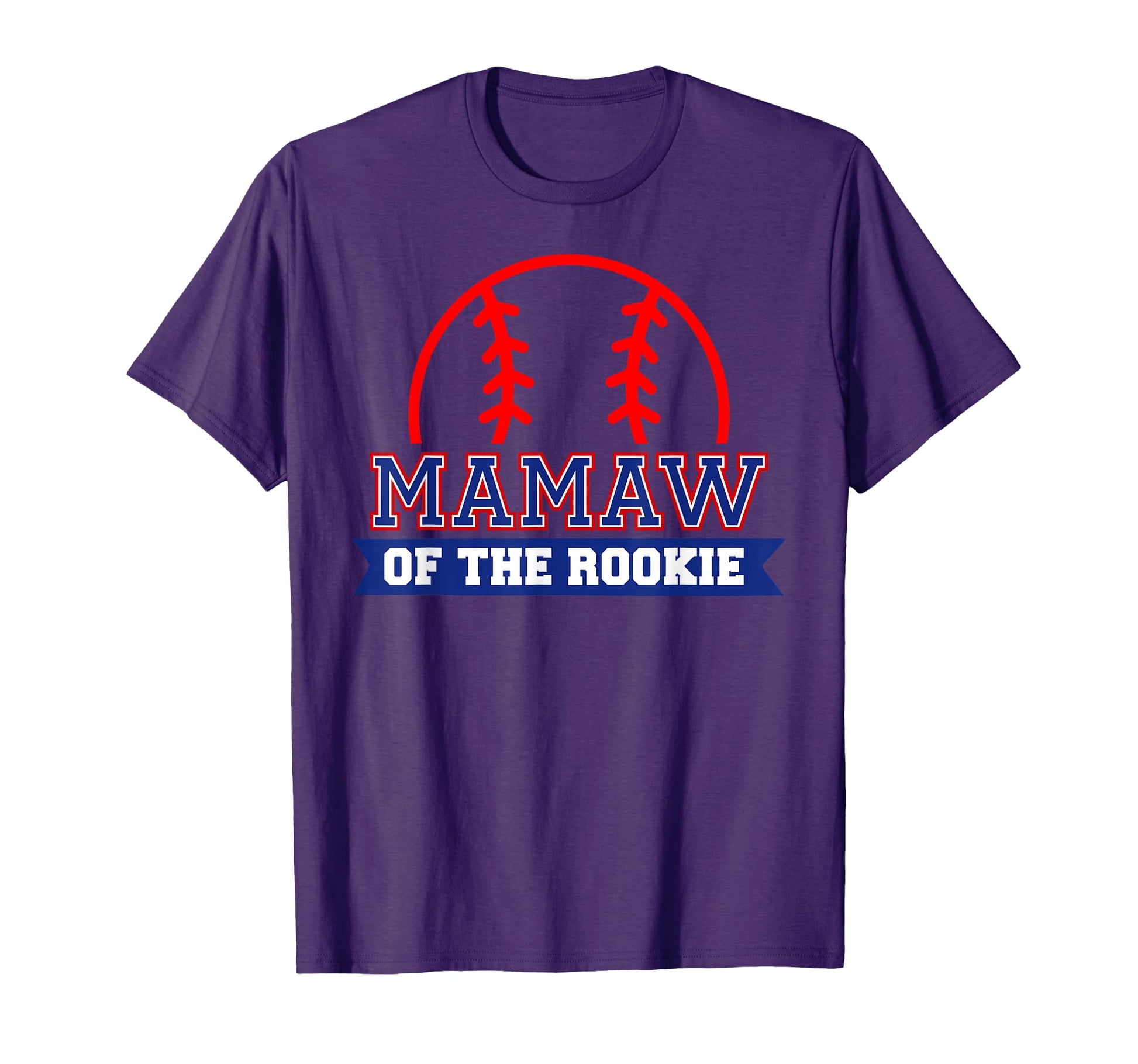 Mamaw Rookie 1St Birthday Baseball T-Shirt - Novelty Apparel Men Women - T-Shirt, Sweatshirt, Hoodie