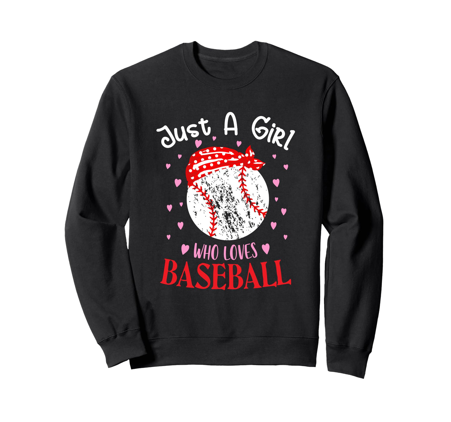 Just Who Loves Baseball Baseball Sport Sweatshirt - Streetwear Style Unisex - T-Shirt, Sweatshirt, Hoodie