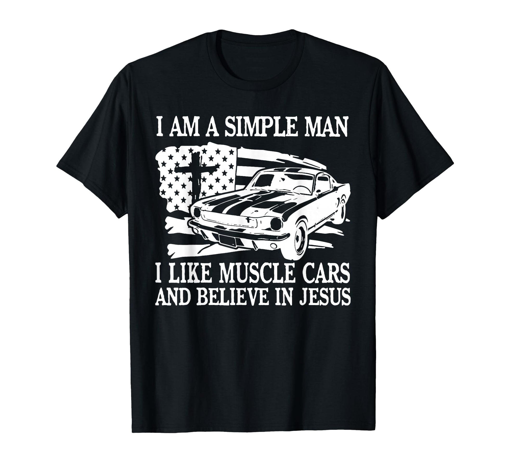 I Am Simple I Like Muscle Cars And T-Shirt - Novelty Apparel for Adults - T-Shirt, Sweatshirt, Hoodie