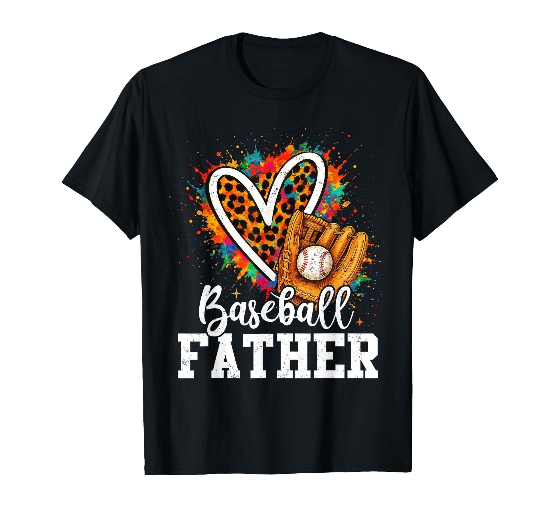 Baseball Father Leopard Heart Colorful T-Shirt - Fun Novelty Design Unisex - T-Shirt, Sweatshirt, Hoodie