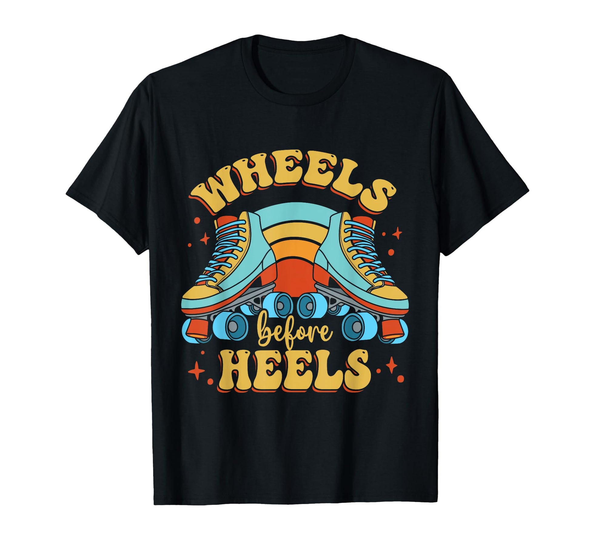Roller Skate Lover Wheels Before T-Shirt - Aesthetic Graphic Men Women - T-Shirt, Sweatshirt, Hoodie