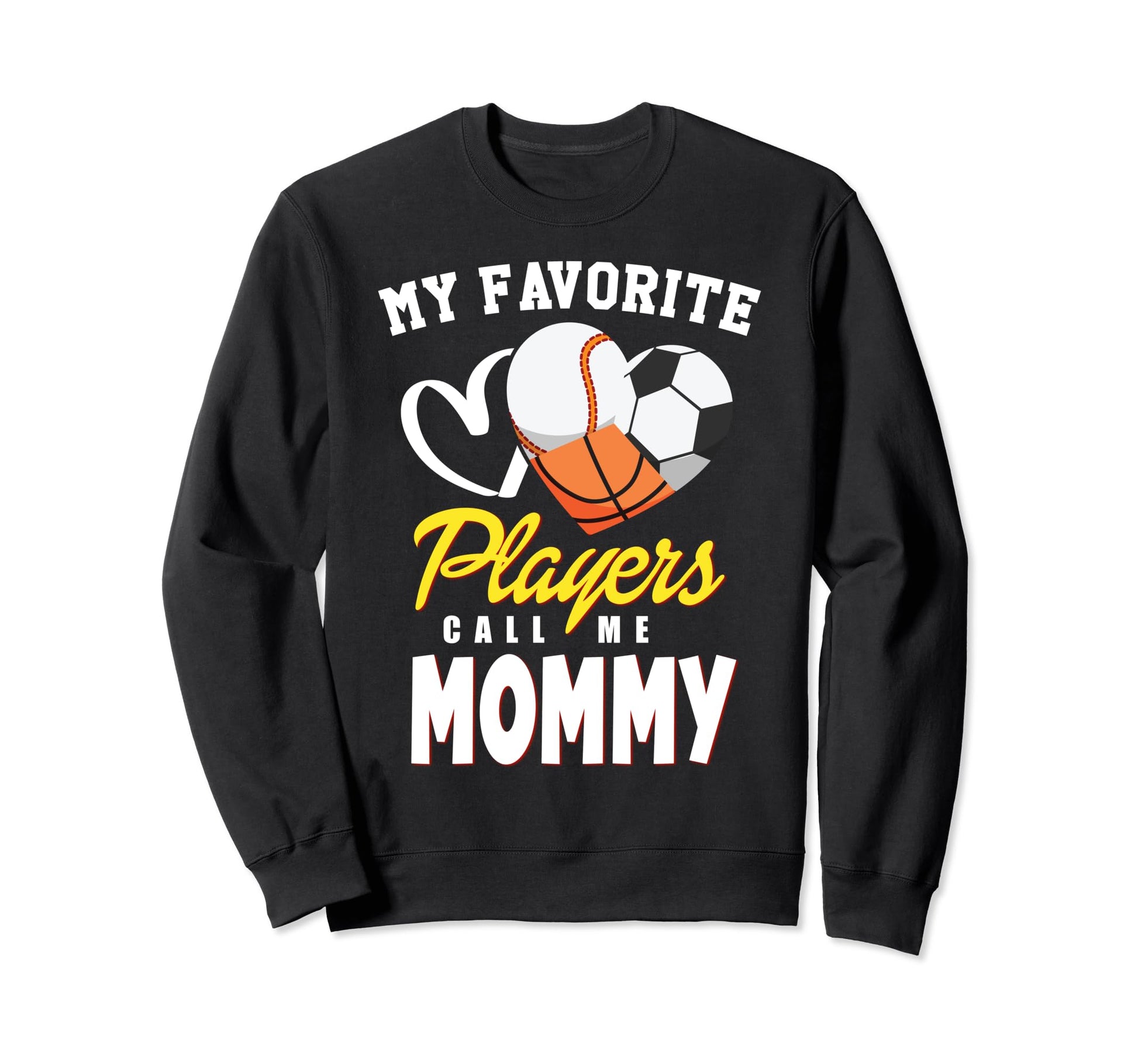 My Favorite Players Baseball Sweatshirt - Casual Everyday Wear Unisex - T-Shirt, Sweatshirt, Hoodie