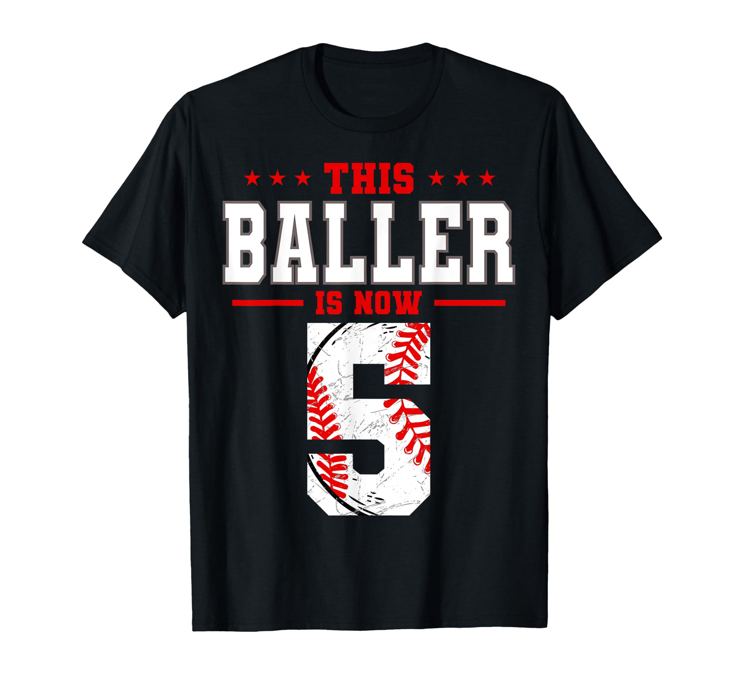 This Baller Is Now 5 Birthday Baseball T-Shirt - Custom Art Print Unisex - T-Shirt, Sweatshirt, Hoodie
