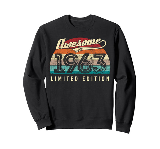 Awesome Since 1963 63Rd Birthday Sweatshirt - Unique Graphic for Adults - T-Shirt, Sweatshirt, Hoodie