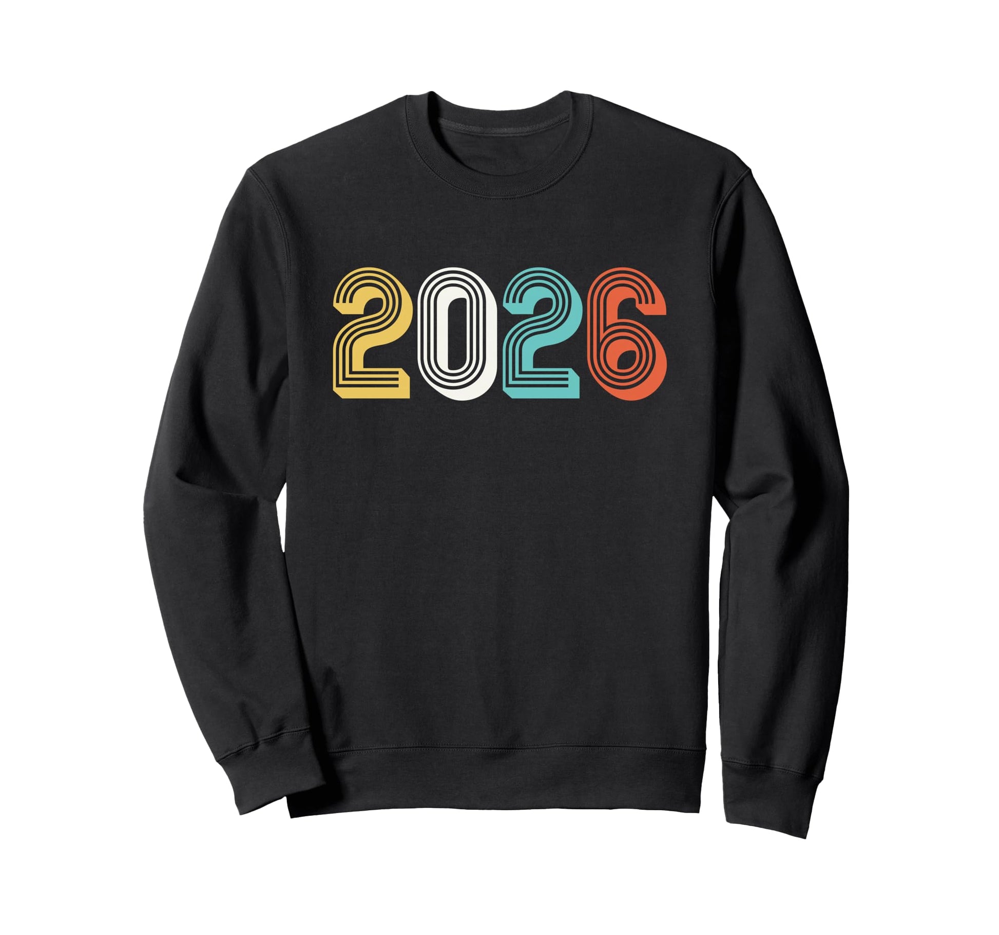 2026 New Year Vibes Typography Sweatshirt - Novelty Apparel Unisex - T-Shirt, Sweatshirt, Hoodie