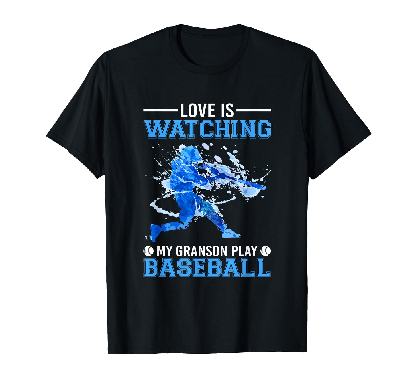 Grandparents Day Love Is Watching My T-Shirt - Graphic Print Men Women - T-Shirt, Sweatshirt, Hoodie