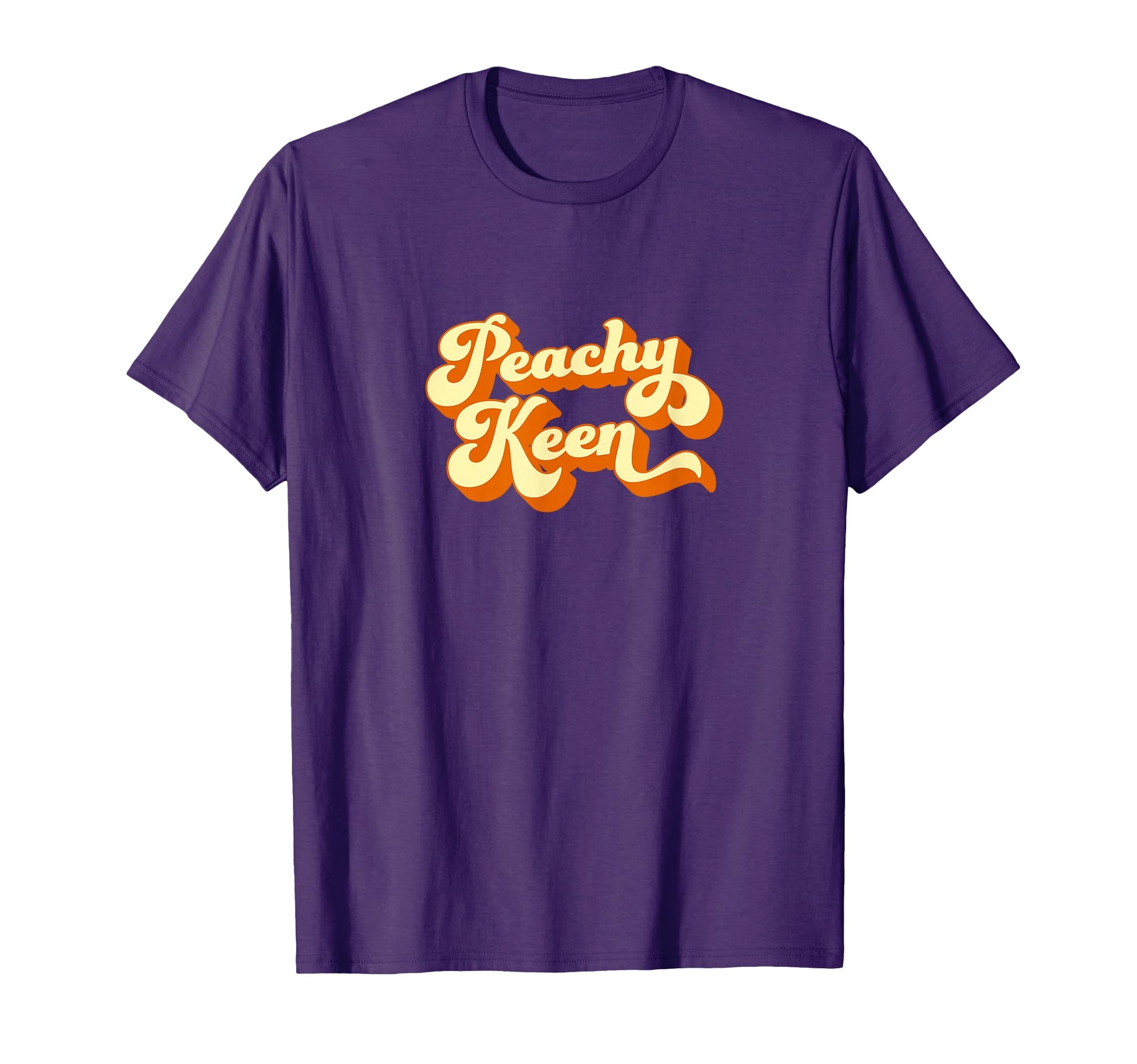 1970S Peachy Keen T-Shirt - Aesthetic Graphic Unisex - T-Shirt, Sweatshirt, Hoodie