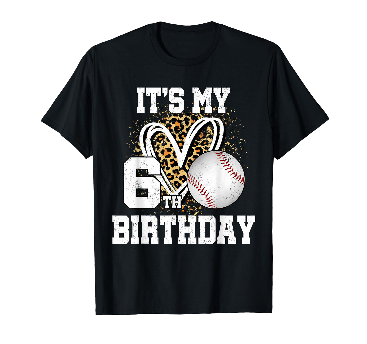 Its My 6Th Birthday Baseball 6 Year T-Shirt - Novelty Apparel for Adults - T-Shirt, Sweatshirt, Hoodie