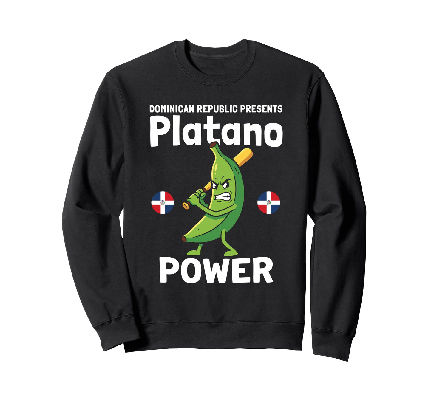 Platano Power Dominican Republic Sweatshirt - Minimalist Print Unisex - T-Shirt, Sweatshirt, Hoodie
