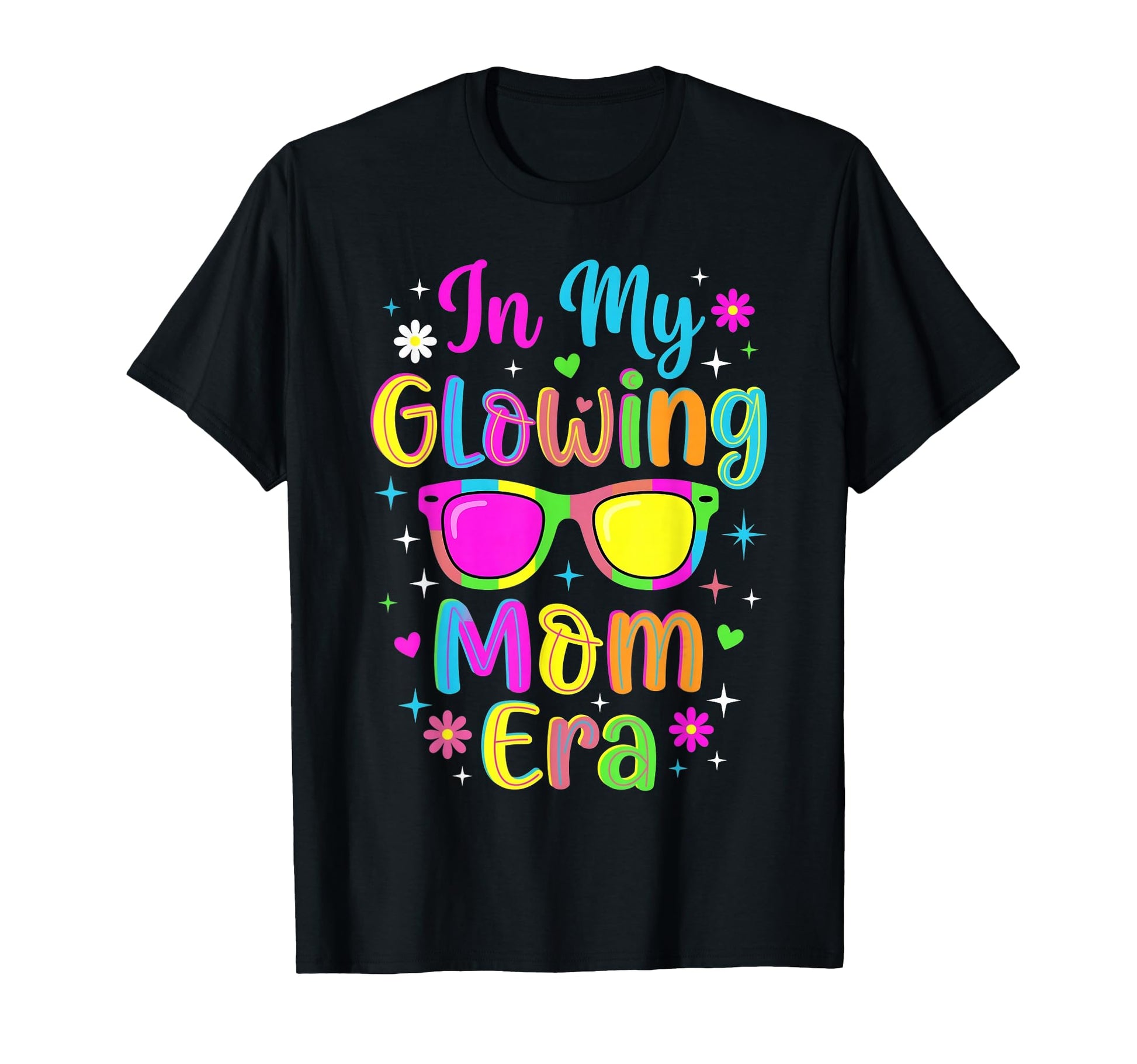 My Glowing Mom Era Groovy Colorful T-Shirt - Graphic Print for Adults - T-Shirt, Sweatshirt, Hoodie
