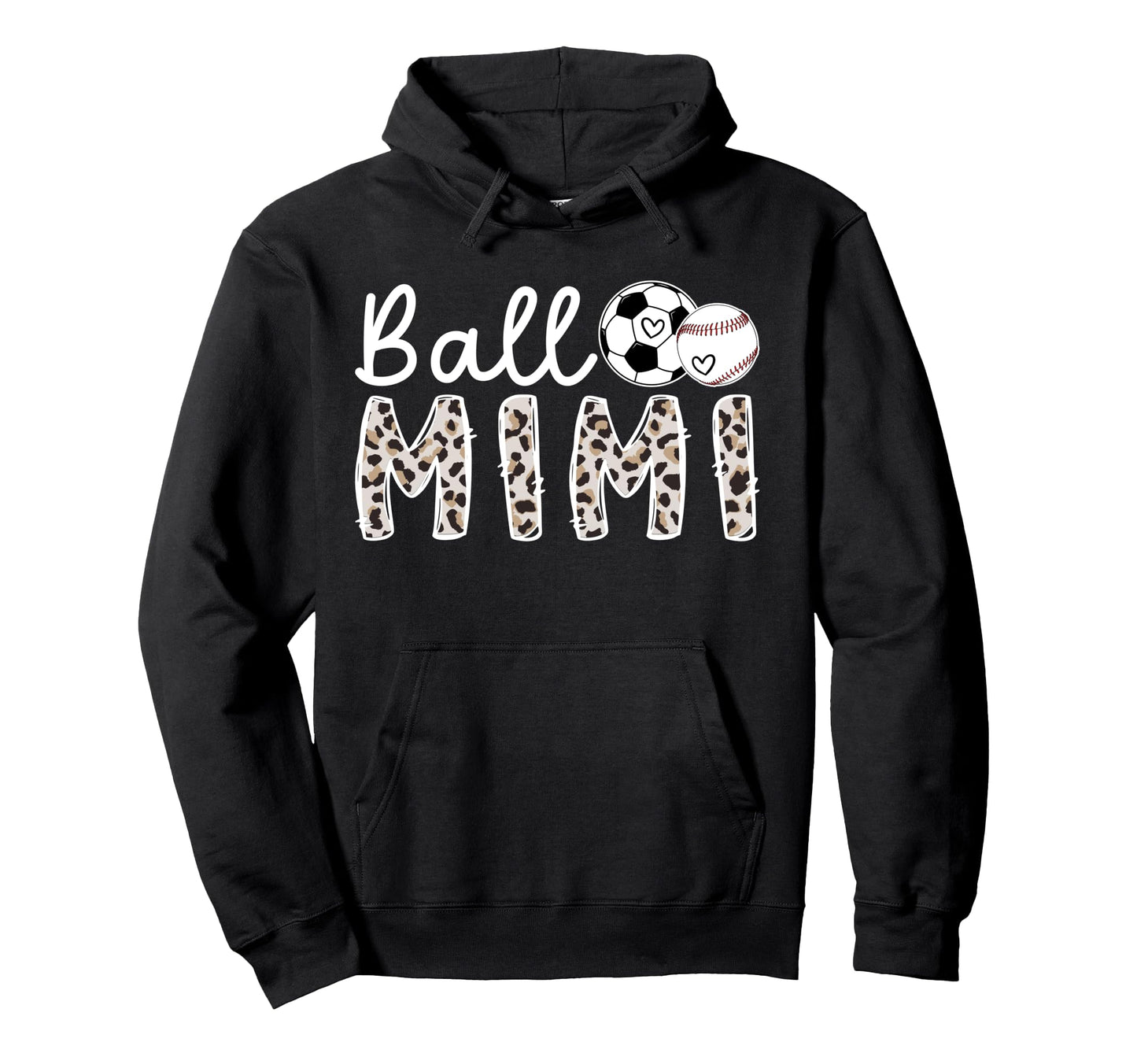 Ball Mimi Grandma Baseball Soccer Hoodie - Casual Everyday Wear Men Women - T-Shirt, Sweatshirt, Hoodie