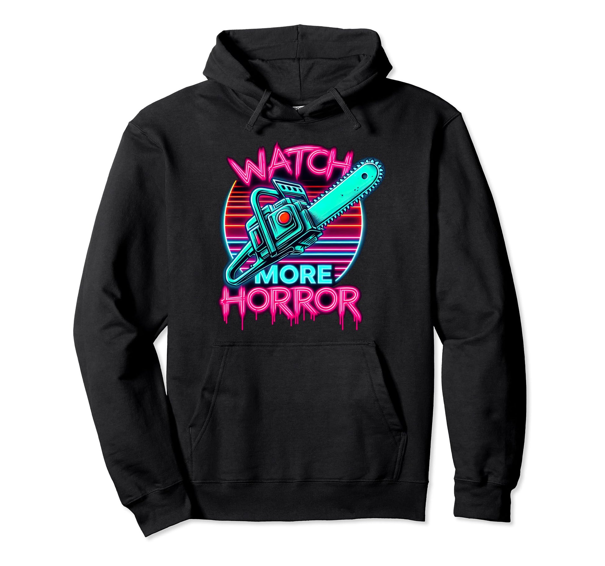 Watch More Horror Chainsaw 80S Horror Hoodie - Trendy Graphic Men Women - T-Shirt, Sweatshirt, Hoodie