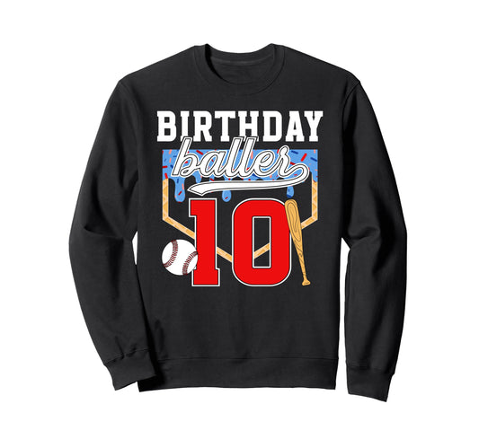 10Th Baseball Birthday Ten Year Old Sweatshirt - Novelty Apparel Unisex - T-Shirt, Sweatshirt, Hoodie