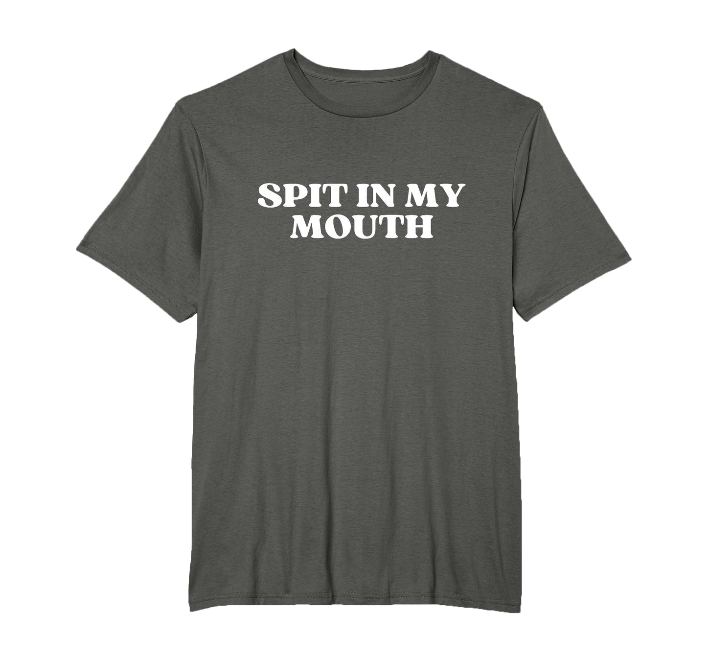 Spit My Mouth Y2K Aesthetic T-Shirt - Streetwear Style for Adults - T-Shirt, Sweatshirt, Hoodie