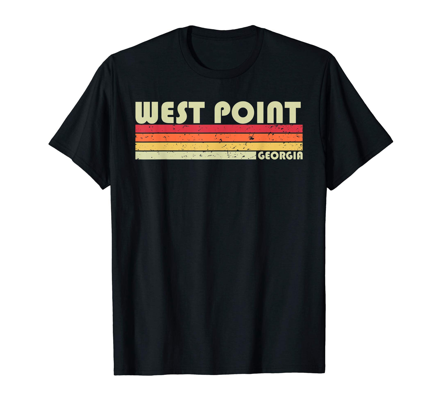 West Point Ga Georgia Funny City Home T-Shirt - Unique Graphic for Adults - T-Shirt, Sweatshirt, Hoodie