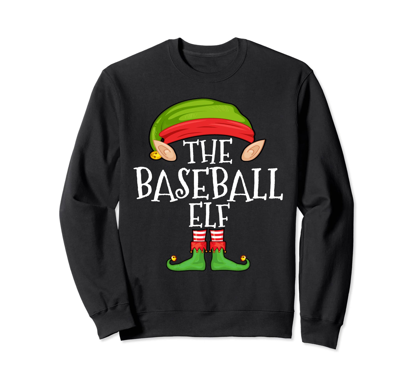 Baseball Elf Matching Family Elf Sweatshirt - Fun Novelty Design Men Women - T-Shirt, Sweatshirt, Hoodie