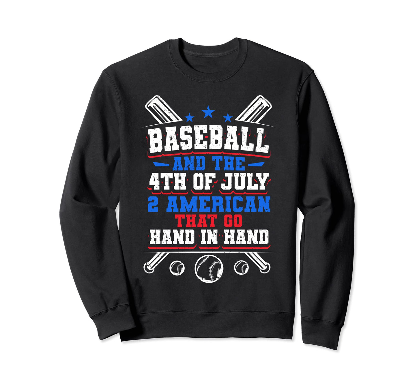 Baseball And 4Th July 2 American Sweatshirt - Novelty Apparel Men Women - T-Shirt, Sweatshirt, Hoodie