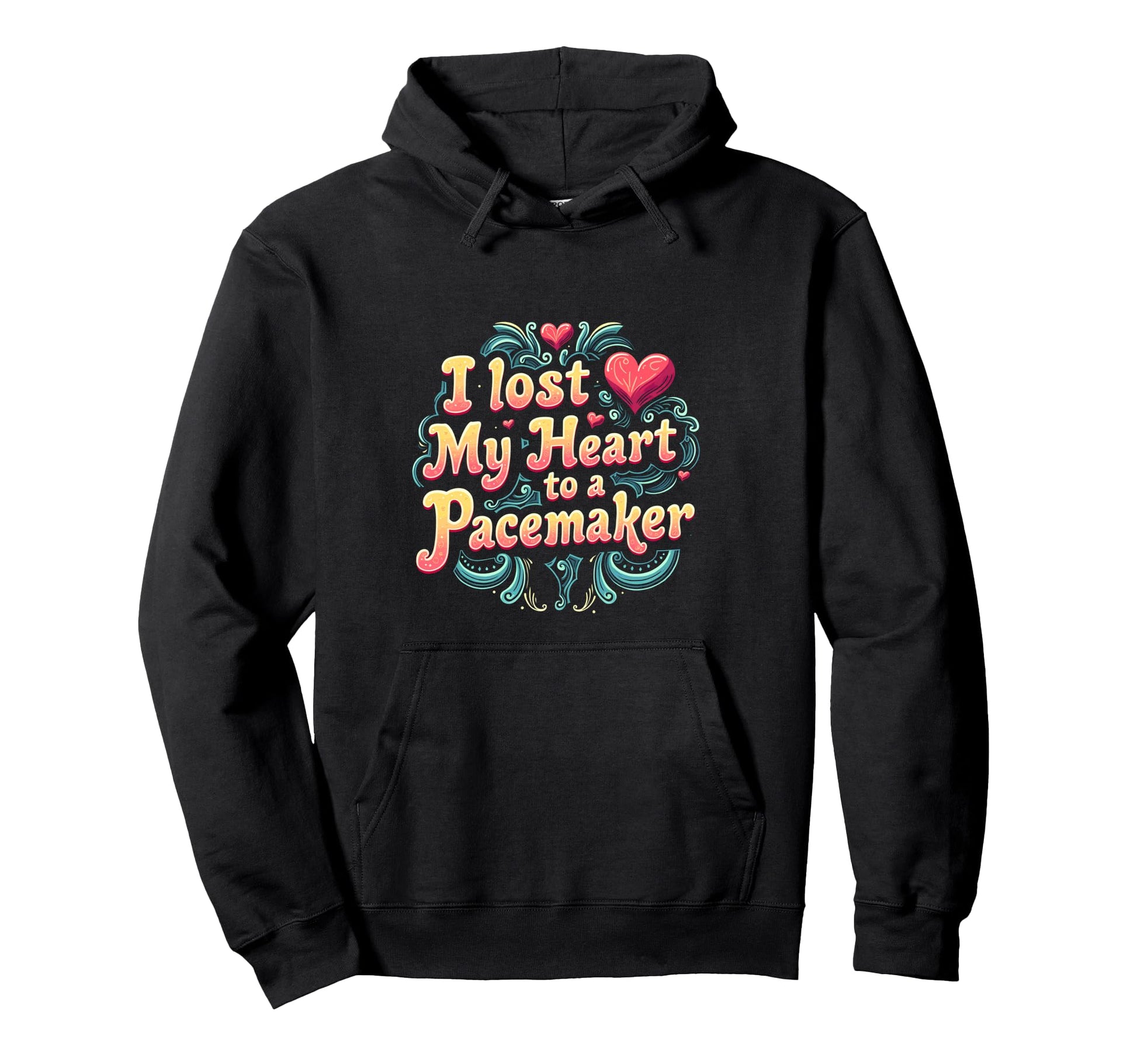 I Lost My Heart To Pacemaker Quirky Hoodie - Aesthetic Graphic for Adults - T-Shirt, Sweatshirt, Hoodie