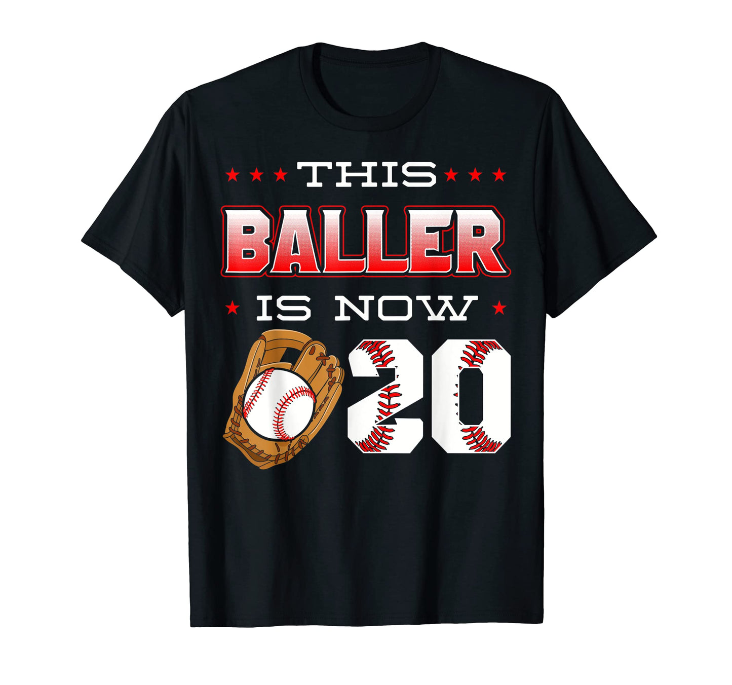 This Baller Is Now 20 Baseball Birthday T-Shirt - Graphic Print for Adults - T-Shirt, Sweatshirt, Hoodie