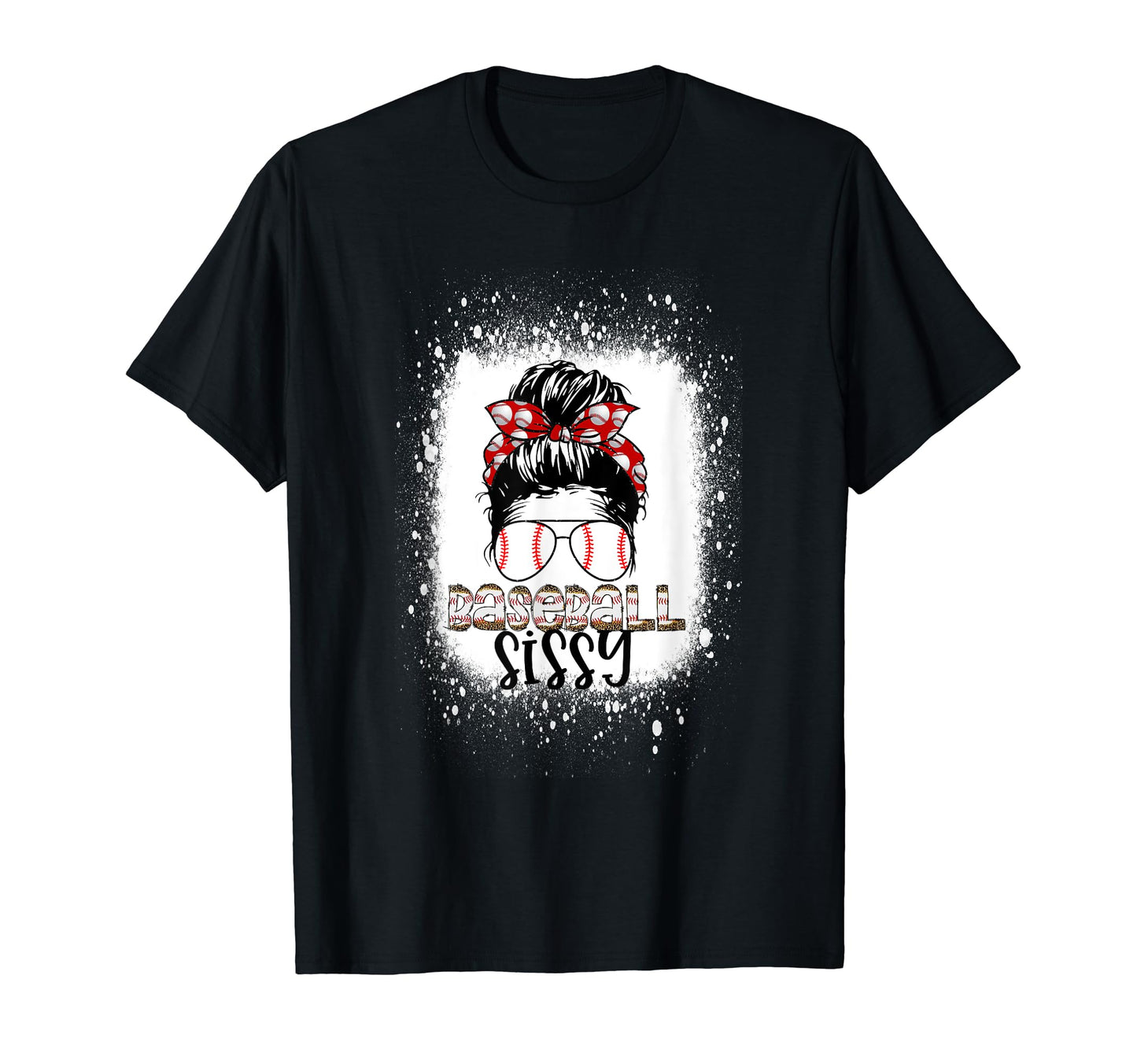 Baseball Sissy Messy Bun Sunglasses T-Shirt - Minimalist Print Men Women - T-Shirt, Sweatshirt, Hoodie