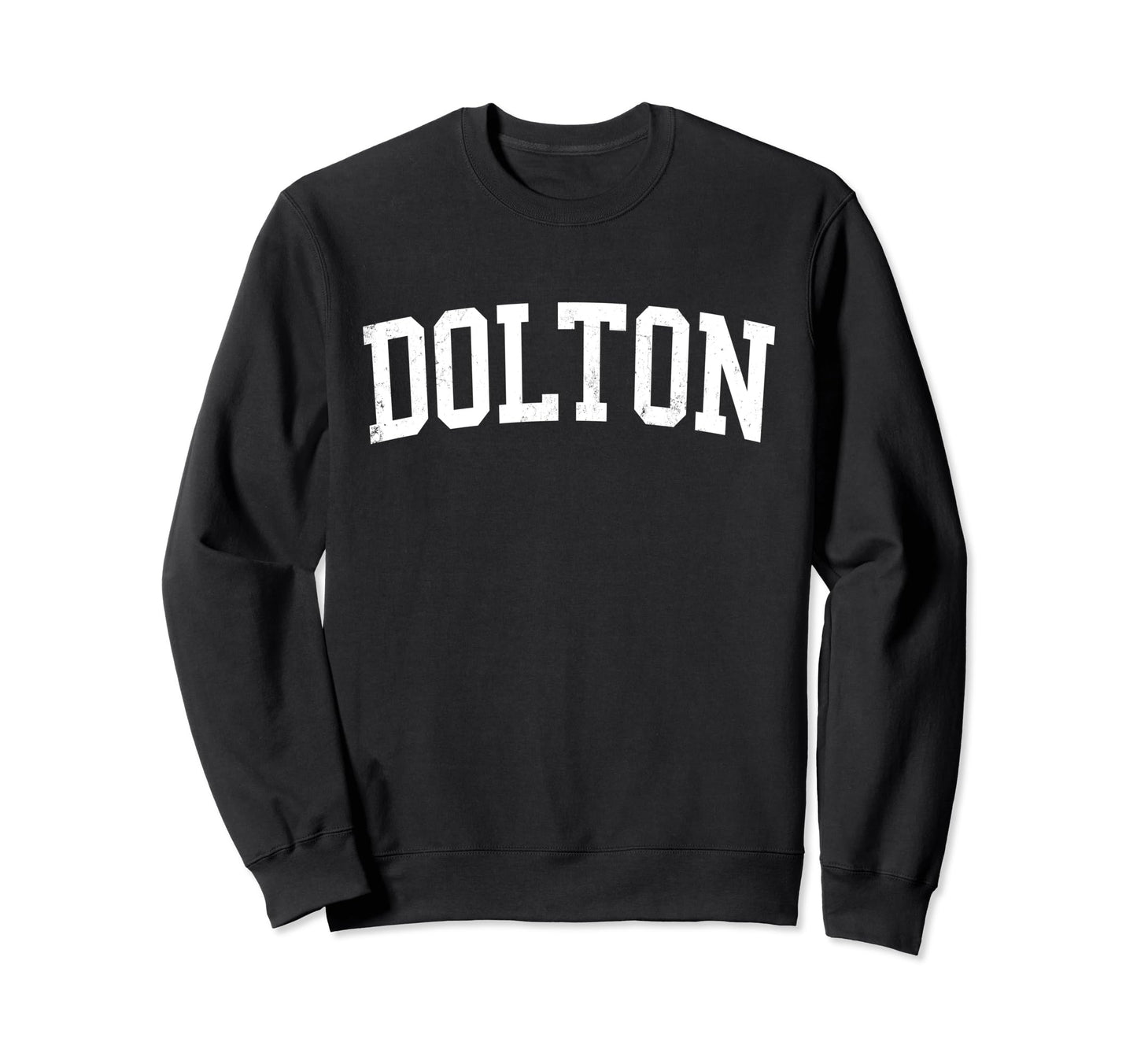 Dolton Il Distressed White Varsity Sweatshirt - Novelty Apparel Unisex - T-Shirt, Sweatshirt, Hoodie