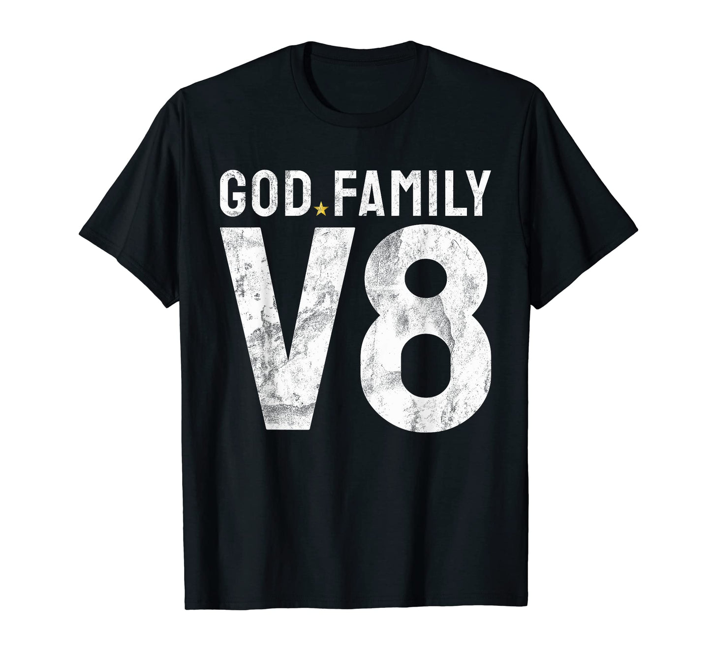 God Family V8 Muscle Car T-Shirt - Graphic Print Men Women - T-Shirt, Sweatshirt, Hoodie