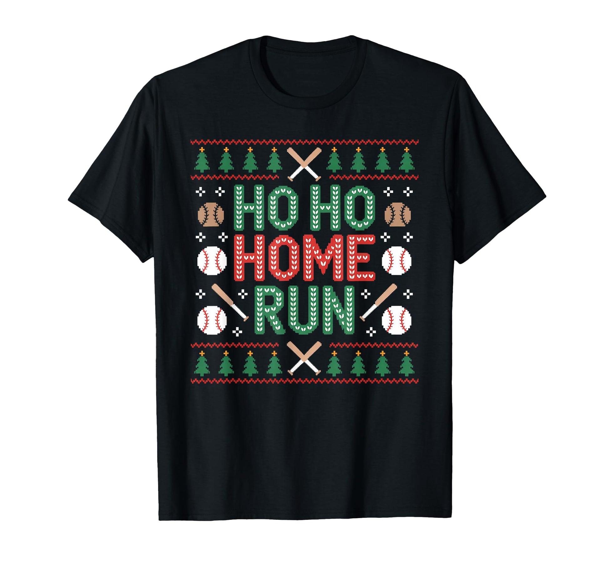 Ho Ho Home Run Ugly Funny Baseball T-Shirt - Fun Novelty Design Men Women - T-Shirt, Sweatshirt, Hoodie