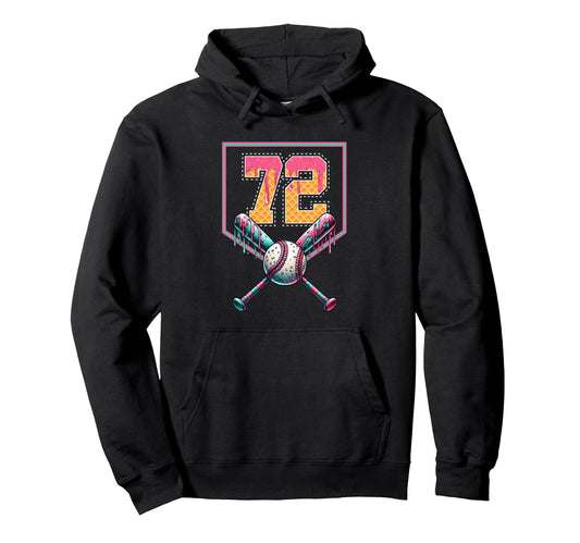 Baseball Drip Number 72 Player Or 72Nd Hoodie - Graphic Print Unisex - T-Shirt, Sweatshirt, Hoodie