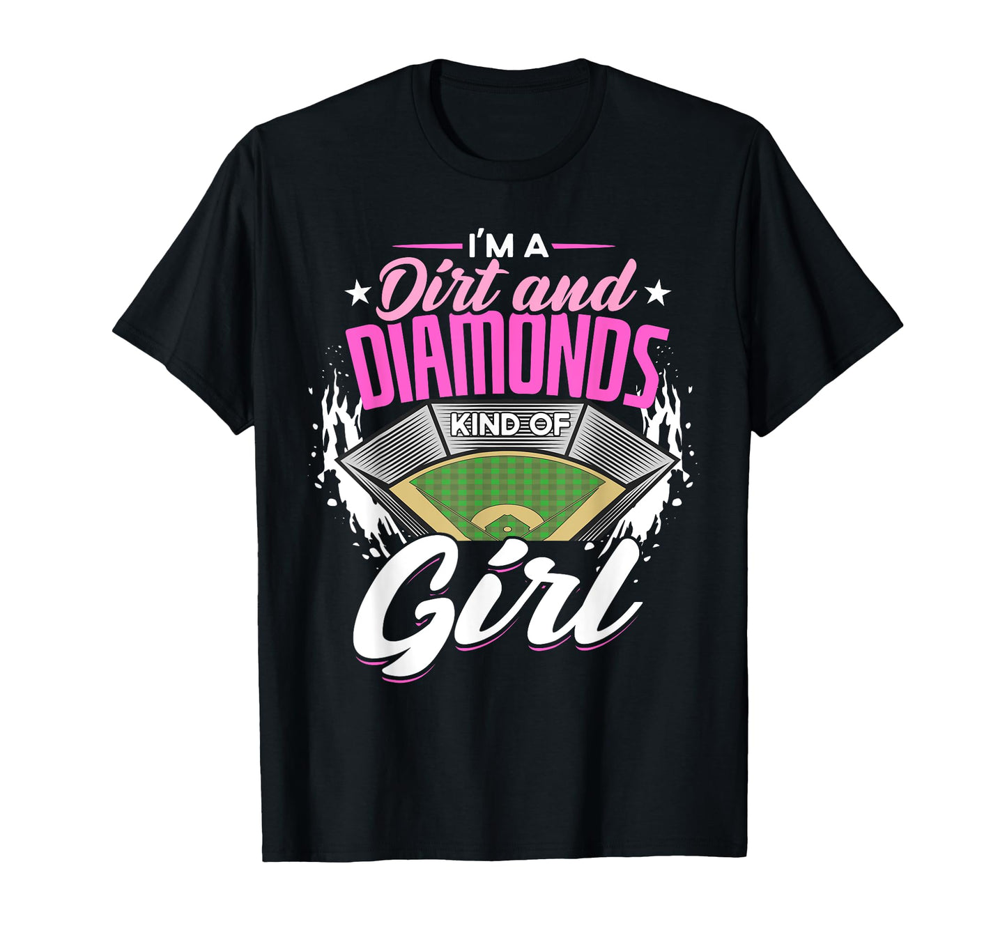 Im Dirt And Diamond Kind Softball T-Shirt - Casual Everyday Wear Men Women - T-Shirt, Sweatshirt, Hoodie