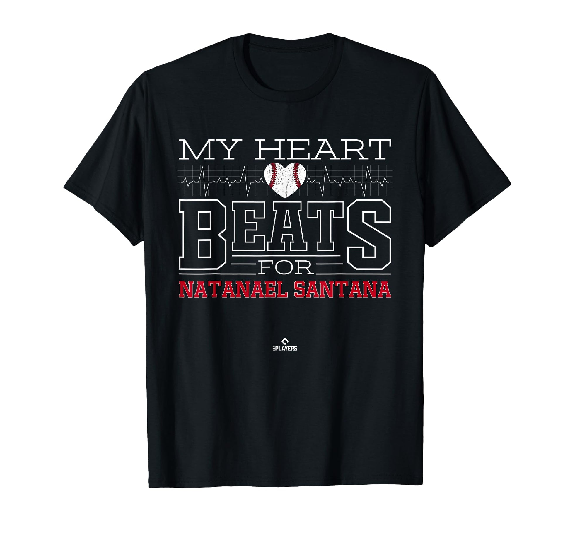 My Heart Beats Natanael Santana T-Shirt - Fun Novelty Design Unisex - T-Shirt, Sweatshirt, Hoodie
