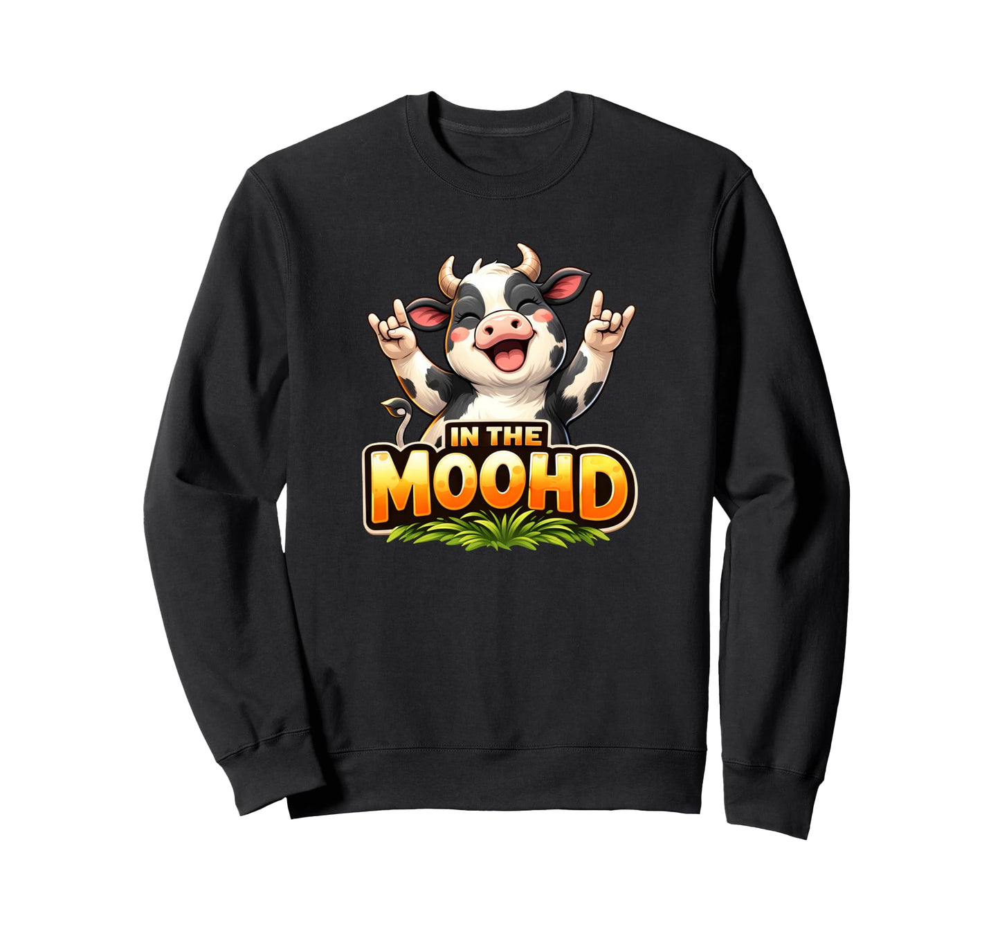 Moohd Funny Cow Pun Sweatshirt - Trendy Graphic for Adults - T-Shirt, Sweatshirt, Hoodie