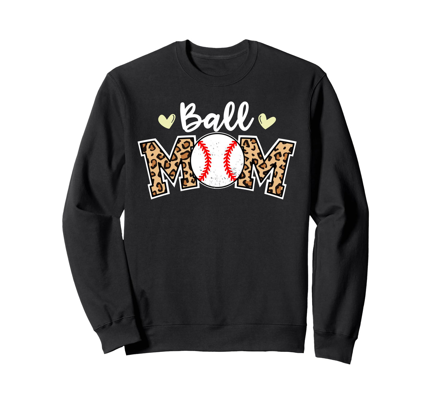 Ball Mom Leopard Funny Sweatshirt - Casual Everyday Wear Men Women - T-Shirt, Sweatshirt, Hoodie