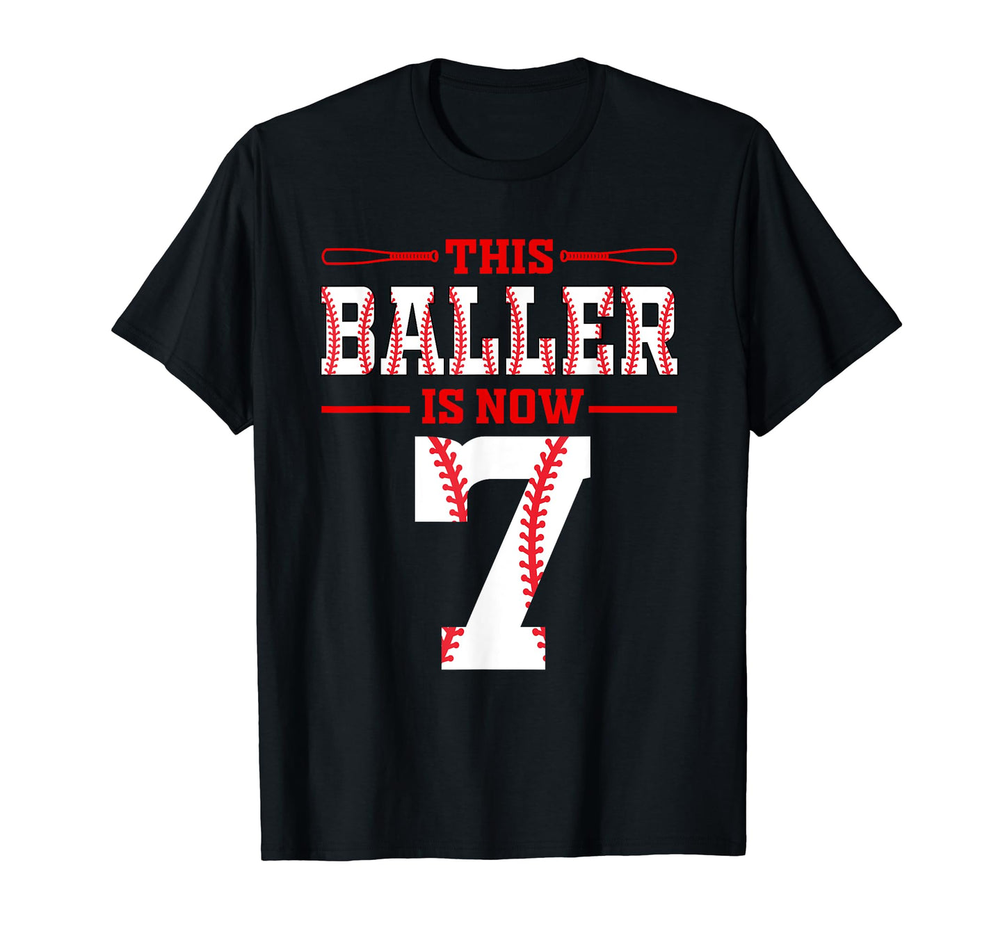 This Baller Is Now 7 Birthday Baseball T-Shirt - Graphic Print Unisex - T-Shirt, Sweatshirt, Hoodie