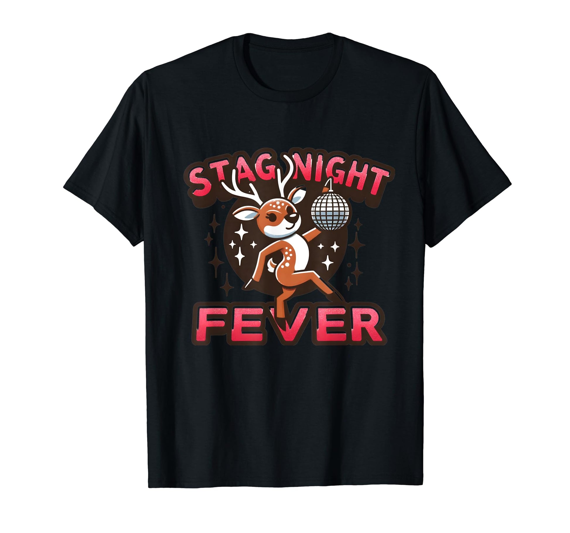 Bachelor Party Stag Night Fever Disco T-Shirt - Streetwear Style Unisex - T-Shirt, Sweatshirt, Hoodie