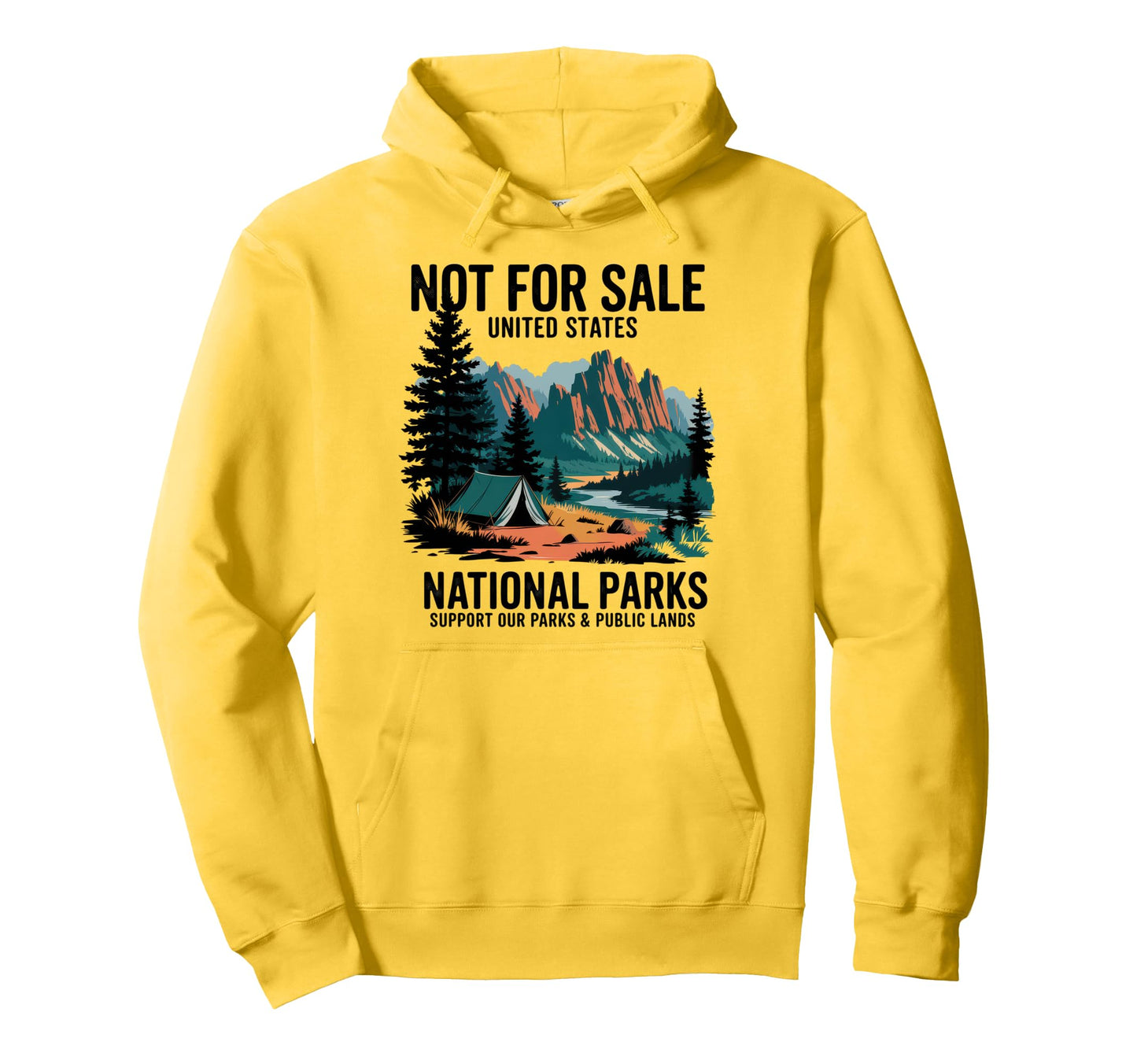 Not Sale Protect Our National Park Hoodie - Aesthetic Graphic for Adults - T-Shirt, Sweatshirt, Hoodie
