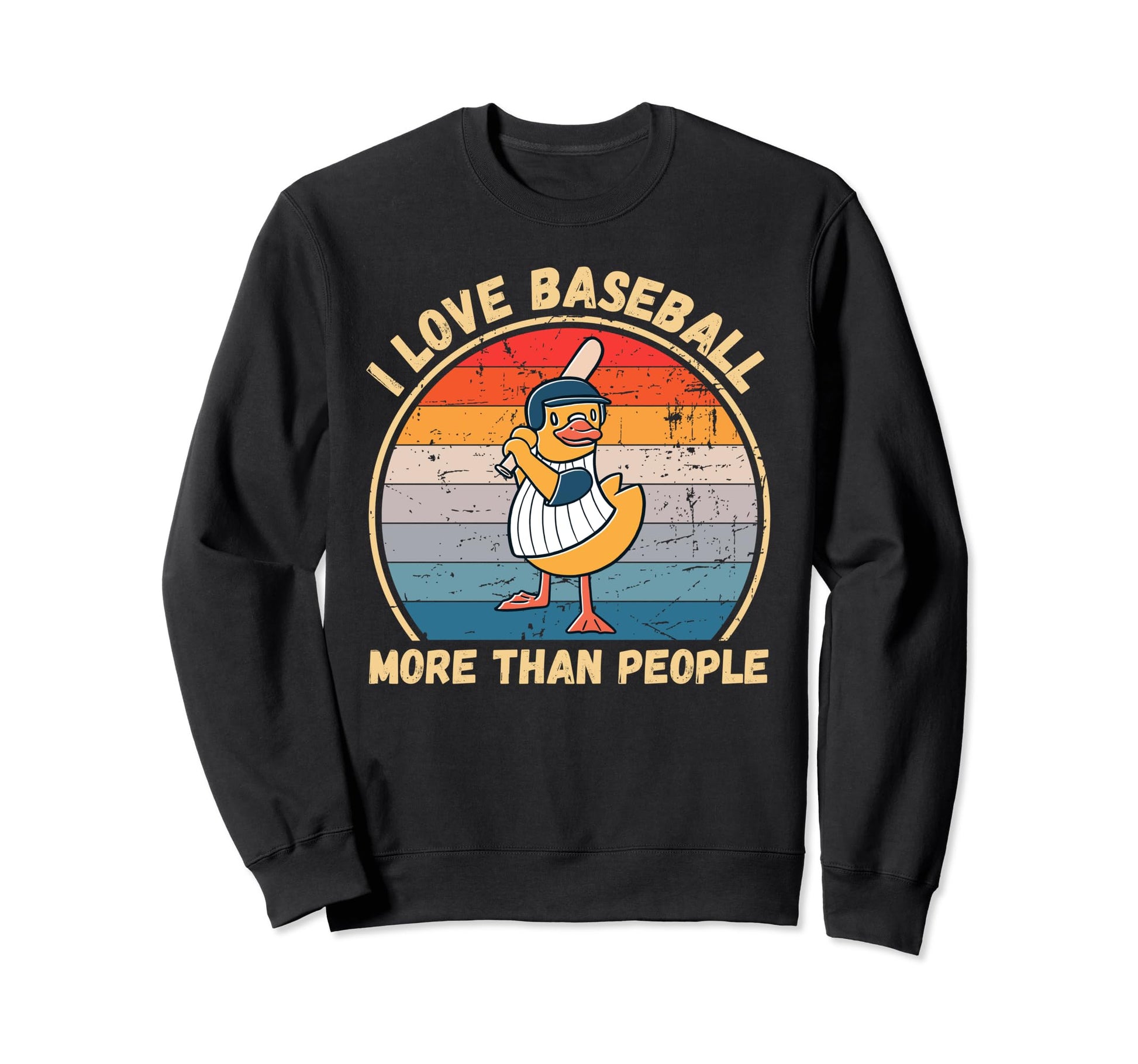 Duck I Love Baseball More Than People Sweatshirt - Minimalist Print Unisex - T-Shirt, Sweatshirt, Hoodie