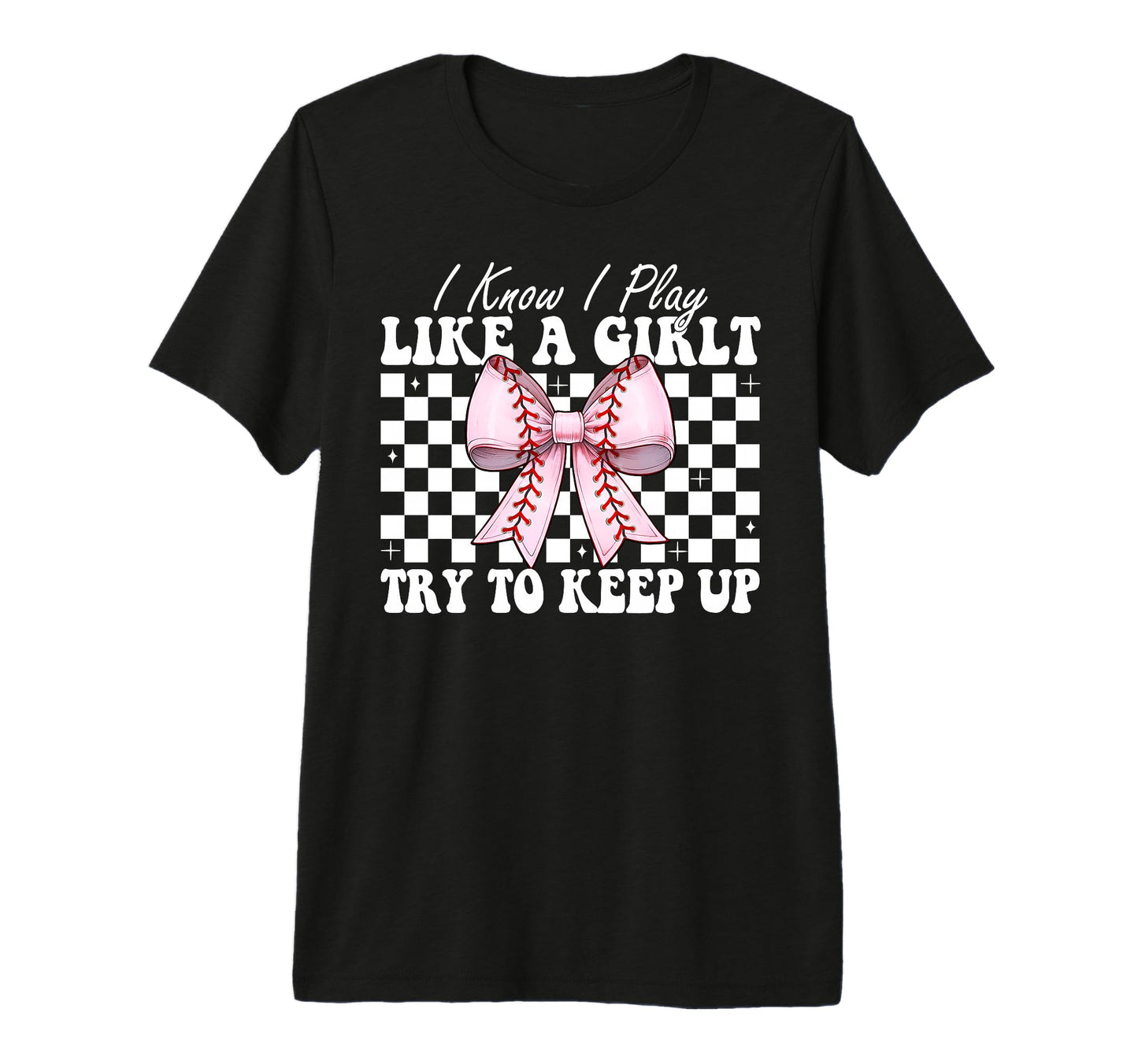 Baseball Mom Mama Coquette I Know I Play T-Shirt - Custom Art Print Unisex - T-Shirt, Sweatshirt, Hoodie