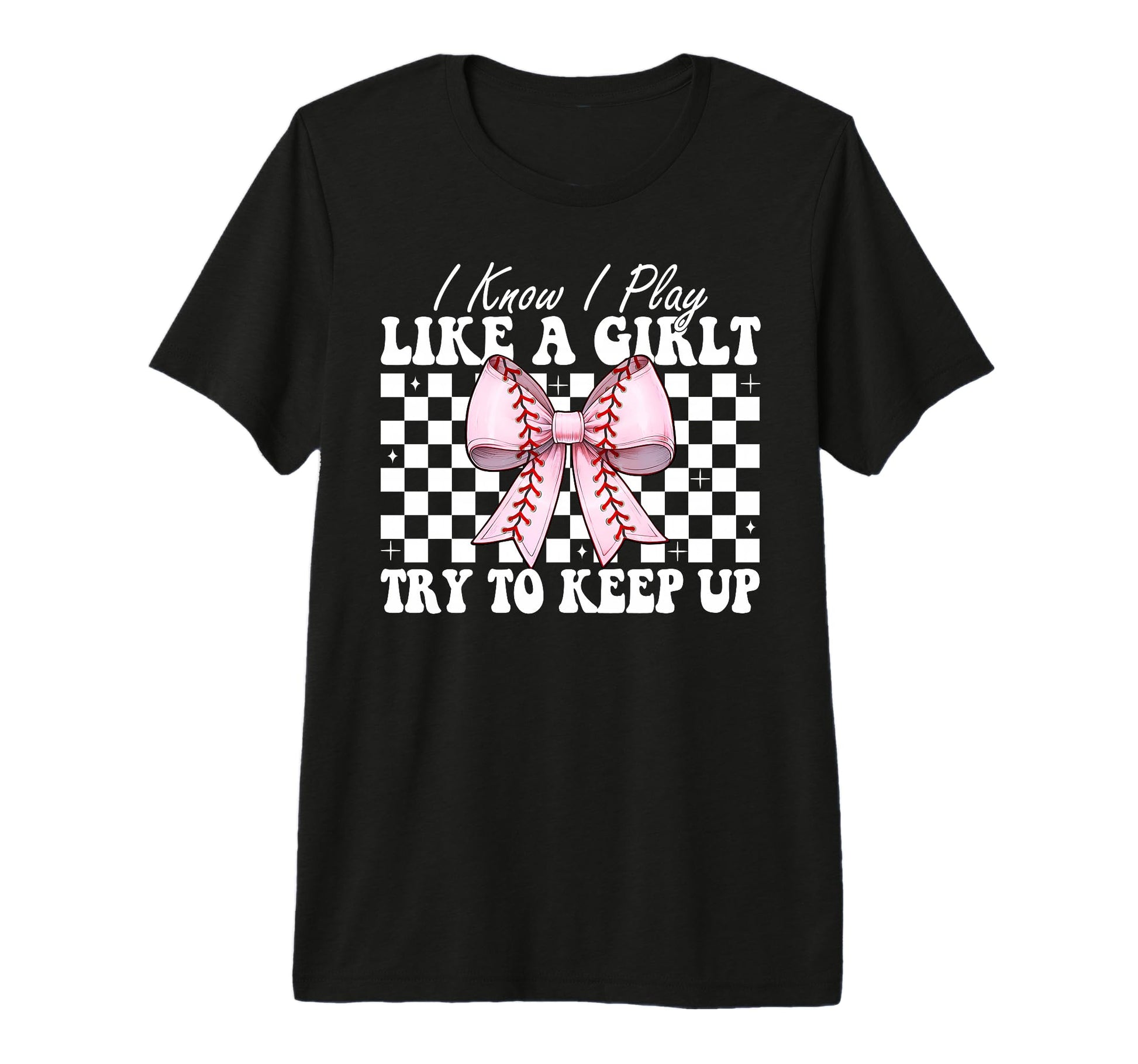 Baseball Mom Mama Coquette I Know I Play T-Shirt - Custom Art Print Unisex - T-Shirt, Sweatshirt, Hoodie