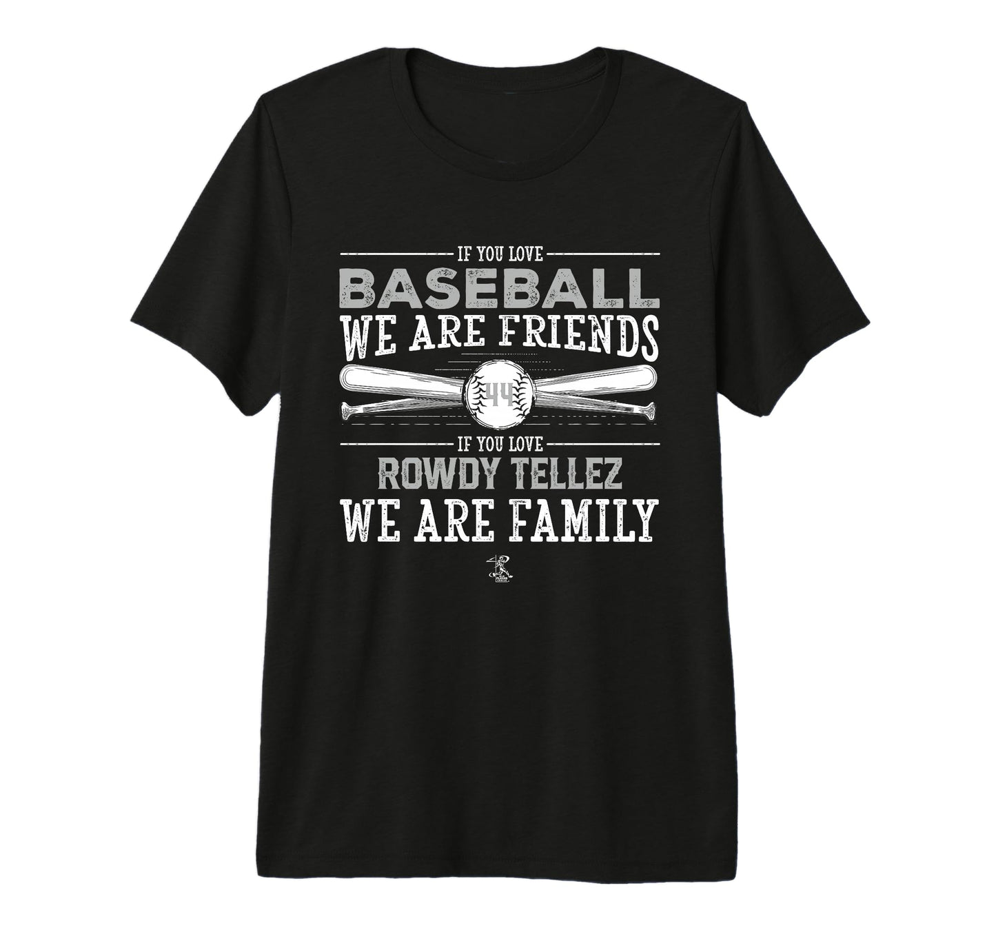 Rowdy Tellez If You Love Baseball Tri T-Shirt - Trendy Graphic for Adults - T-Shirt, Sweatshirt, Hoodie