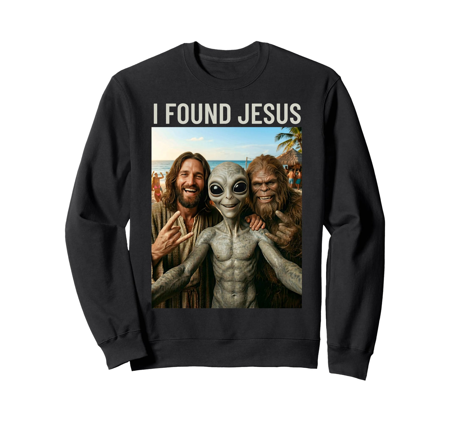 Funny Bigfoot Alien Jesus Rock Sweatshirt - Aesthetic Graphic for Adults - T-Shirt, Sweatshirt, Hoodie