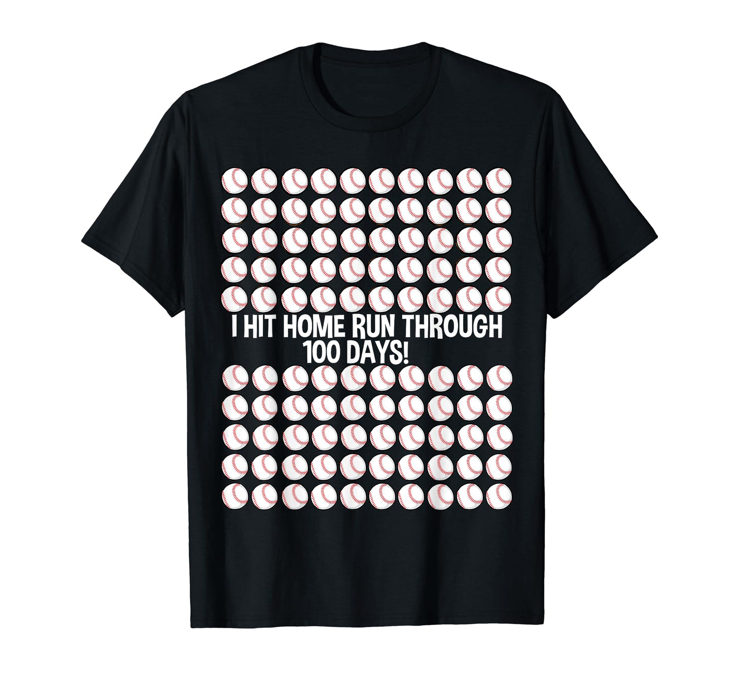 I Hit Home Run 100 Days School 100Th Day T-Shirt - Graphic Print Men Women - T-Shirt, Sweatshirt, Hoodie