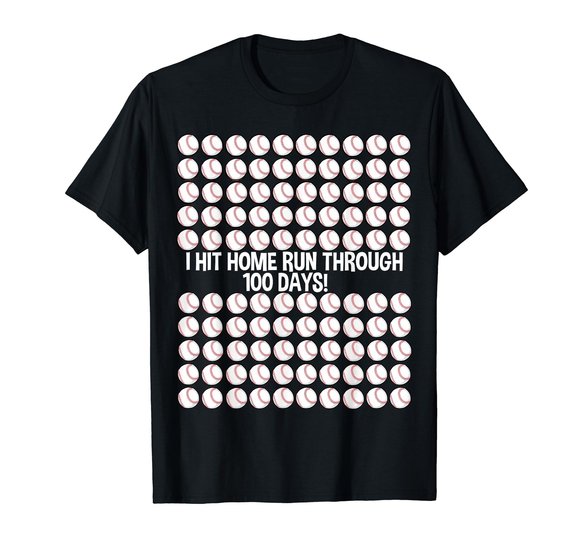I Hit Home Run 100 Days School 100Th Day T-Shirt - Graphic Print Men Women - T-Shirt, Sweatshirt, Hoodie