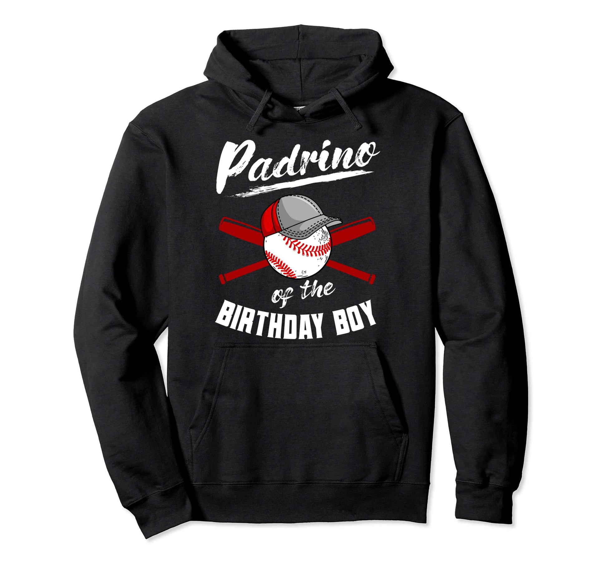 Padrino Birthday Baseball Bday Party Hoodie - Casual Everyday Wear Unisex - T-Shirt, Sweatshirt, Hoodie