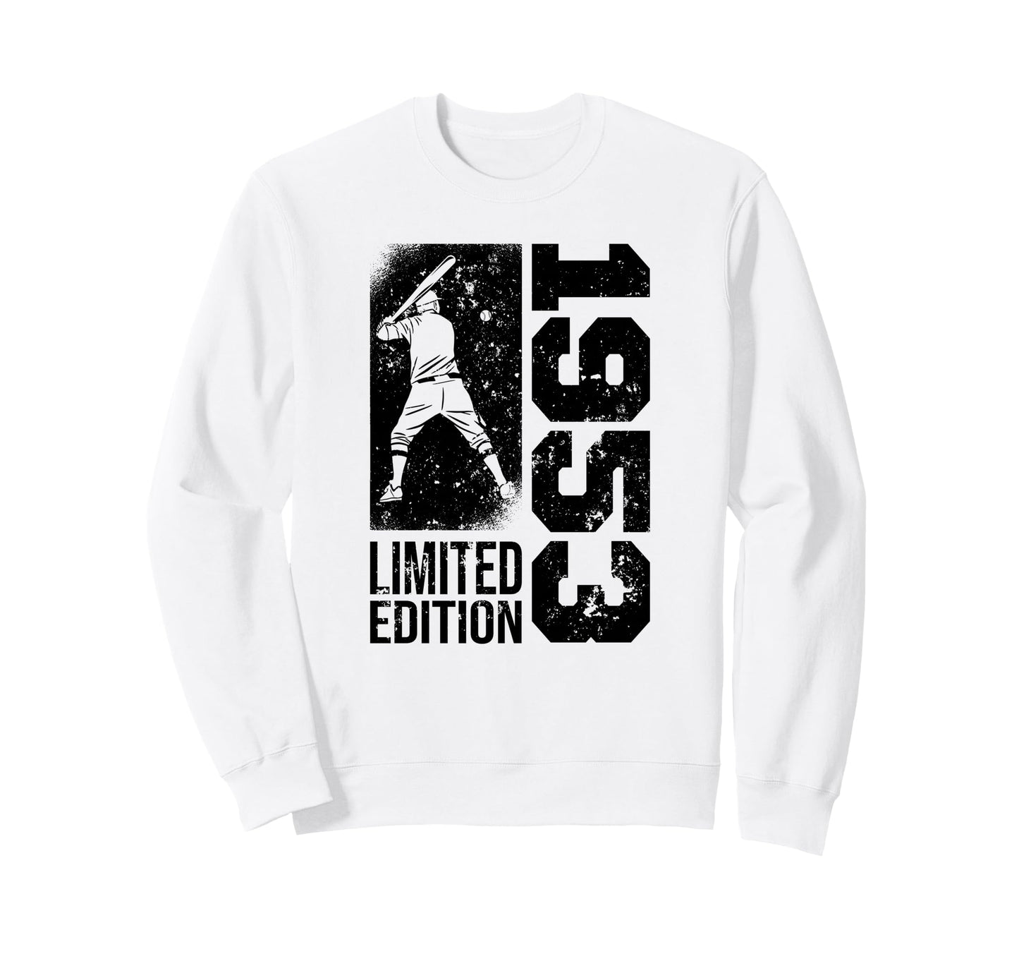 Baseball Player Born 1953 Sweatshirt - Casual Everyday Wear Men Women - T-Shirt, Sweatshirt, Hoodie