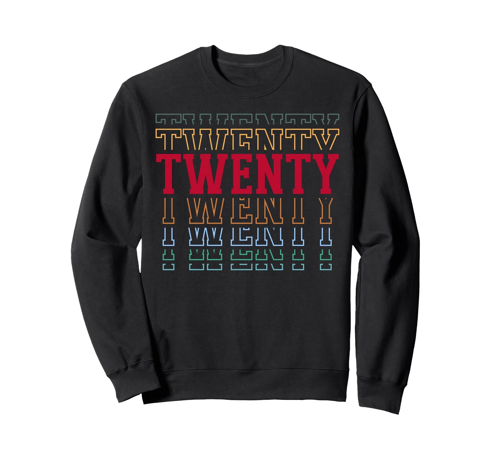 Twenty 20Th Birthday Layered Text 20 Sweatshirt - Unique Graphic Unisex - T-Shirt, Sweatshirt, Hoodie