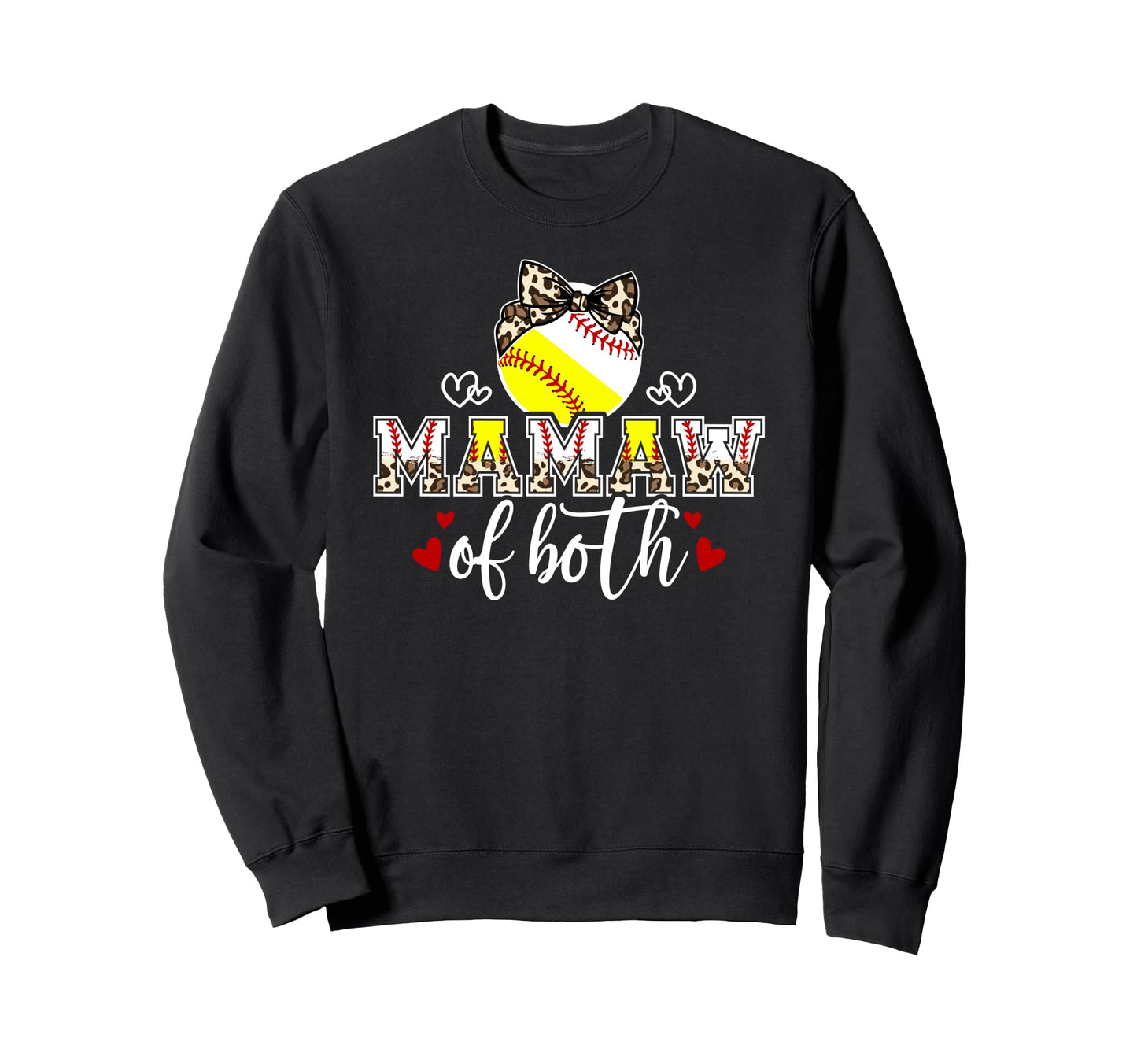 Mamaw Both Leopard Softball Baseball Sweatshirt - Graphic Print Unisex - T-Shirt, Sweatshirt, Hoodie