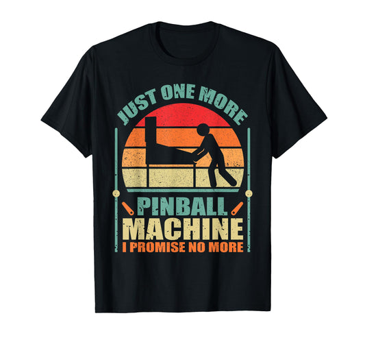 Arcade Gaming Pinball Player Gift T-Shirt - Fun Novelty Design Unisex - T-Shirt, Sweatshirt, Hoodie